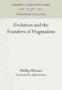 Evolution and the Founders of Pragmatism