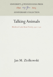 Talking Animals : Medieval Latin Beast Poetry, 75-115