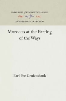 Morocco at the Parting of the Ways