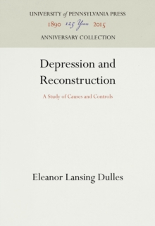 Depression and Reconstruction : A Study of Causes and Controls