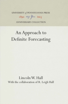 An Approach to Definite Forecasting