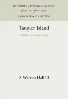 Tangier Island : A Study of an Isolated Group