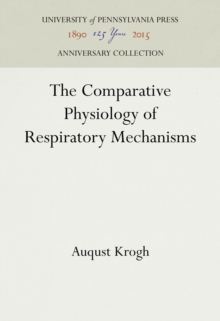 The Comparative Physiology of Respiratory Mechanisms