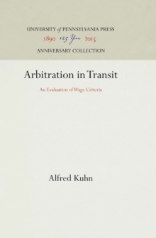 Arbitration in Transit : An Evaluation of Wage Criteria