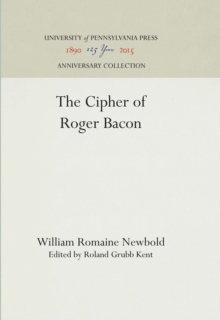 The Cipher of Roger Bacon