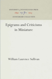 Epigrams and Criticisms in Miniature