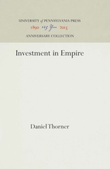 Investment in Empire : British Railway and Steam Shipping Enterprise in India, 1825-1849