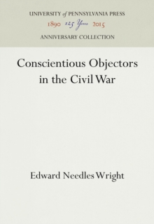 Conscientious Objectors in the Civil War