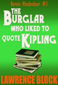 Burglar Who Liked to Quote Kipling