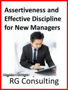 Assertiveness and Effective Discipline