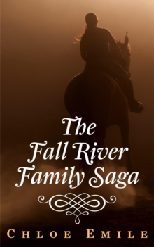 Fall River Family Saga