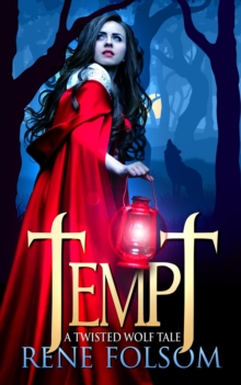 Tempt: A Twisted Wolf Tale