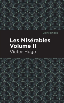 Les Miserables Volume II