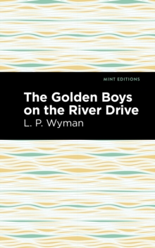 The Golden Boys on the River Drive