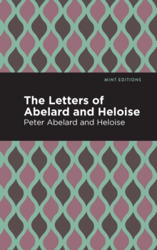 The Letters of Abelard and Heloise