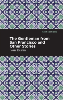 The Gentleman from San Francisco and Other Stories