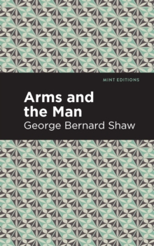 Arms and the Man