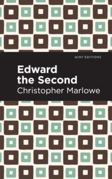 Edward the Second