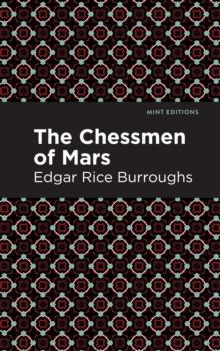 The Chessman of Mars : A Novel