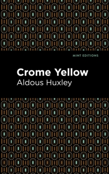 Crome Yellow