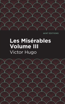 Les Miserables Volume III