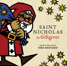 Saint Nicholas the Giftgiver (Read-aloud) : The History and Legends of the Real Santa Claus Read-Along Ebook with Audio Narration