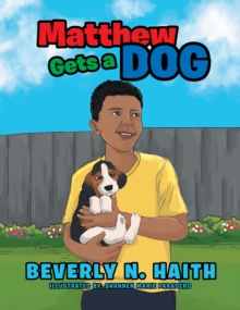 Matthew Gets a Dog