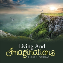 Living and Imaginations