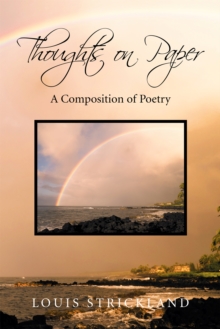 Thoughts on Paper : A Composition of Poetry