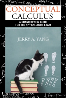 Conceptual Calculus : A Grand Review Guide for the Ap(R) Calculus Exam