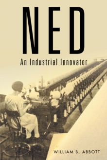 Ned : An Industrial Innovator