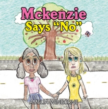 Mckenzie Says "No"