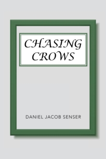 Chasing Crows