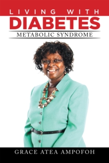 Living with Diabetes : Metabolic Syndrome