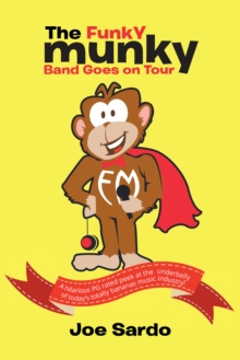 "The Funky Munky Band Goes on Tour"