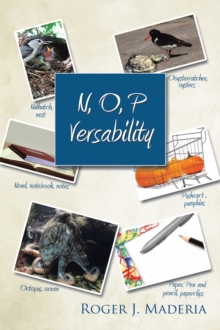 N, O, P  Versability