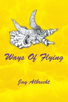 Ways of Flying