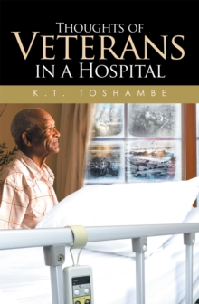 Thoughts of Veterans in a Hospital