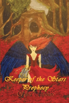 Keeper of the Stars : Prophesy