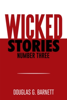 Wicked Stories Number Three