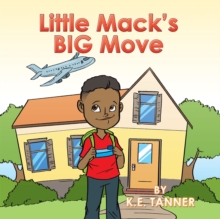 Little Mack'S Big Move