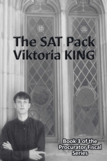 The Sat Pack : Book 3 of the Procurator Fiscal Series