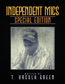 Independent Mics : Special Edition