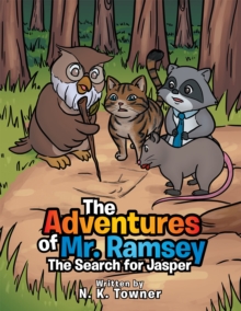 The Adventures of Mr. Ramsey : The Search for Jasper