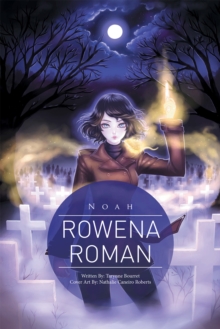 Rowena Roman : Noah