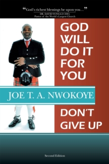 God Will Do It for You : Dont' Give Up