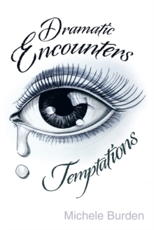 Dramatic Encounters : Temptations