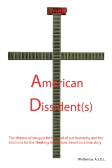 American Dissident(S)