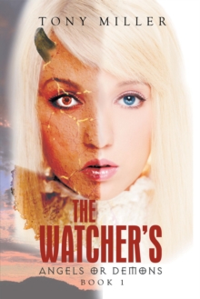 The Watcher's : Angels or Demons