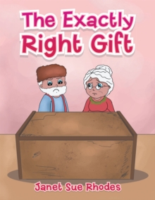 The Exactly Right Gift